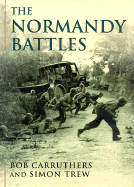 The Normandy Battles
