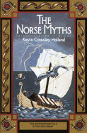 The Norse Myths - Crossley-Holland, Kevin (Editor)