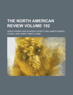 The North American Review Volume 192