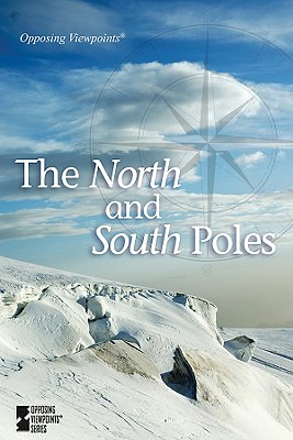 The North and South Poles - Andrews Henningfeld, Diane (Editor)