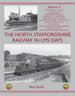 The North Staffordshire Railway in LMS Days