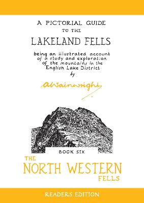 The North Western Fells: A Pictorial Guide to the Lakeland Fells - Wainwright, Alfred