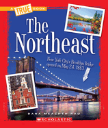 The Northeast (a True Book: The U.S. Regions)