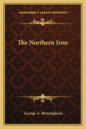 The Northern Iron