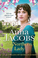 The Northern Lady: A captivating and romantic regency drama