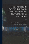 The Northern Pacific Railroad and Connections [cartographic Material]; 654