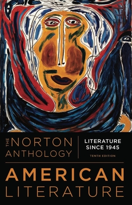 The Norton Anthology of American Literature - Levine, Robert S, and Avilez, Gershun, and Elliott, Michael A