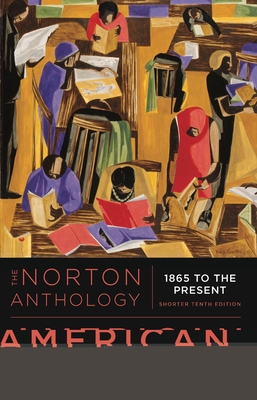 The Norton Anthology of American Literature - Levine, Robert S (Editor), and Elliott, Michael A (Editor), and Siraganian, Lisa (Editor)