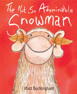 The Not So Abominable Snowman - Buckingham, Matt