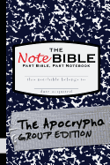 The Notebible: Group Edition - The Apocrypha