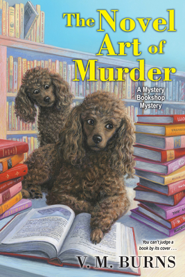 The Novel Art of Murder - Burns, V M