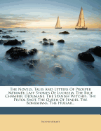 The Novels, Tales and Letters of Prosper Merimee: Last Stories of Lucrezia. the Blue Chamber. Djoumane. the Spanish Witches. the Pistol Shot. the Queen of Spades. the Bohemians. the Hussar