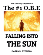 The Number 1 O.B.E.: Falling into the Sun
