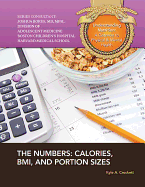 The Numbers: Calories, BMI, and Portion Sizes