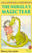 The Nurgla's Magic Tear - Secombe, Harry