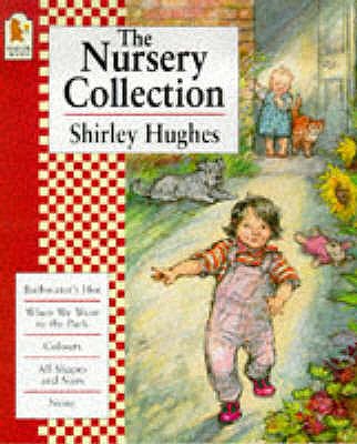 The Nursery Collection - Hughes, Shirley