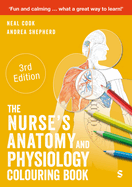 The Nurse's Anatomy and Physiology Colouring Book (Third Edition)
