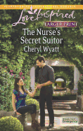 The Nurse's Secret Suitor