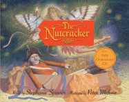 The Nutcracker - Spinner, Stephanie (Retold by)