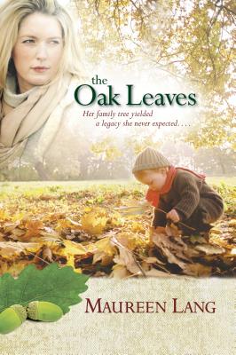 The Oak Leaves - Lang, Maureen