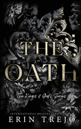 The Oath: The Kings and Gods Series Book 1