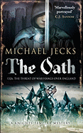 The Oath - Jecks, Michael