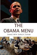 The Obama Menu: Dining with Barack Obama