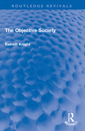 The Objective Society