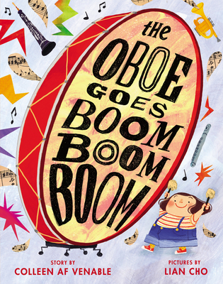 The Oboe Goes Boom Boom Boom - Venable, Colleen AF
