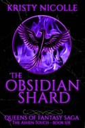 The Obsidian Shard