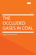 The Occluded Gases in Coal