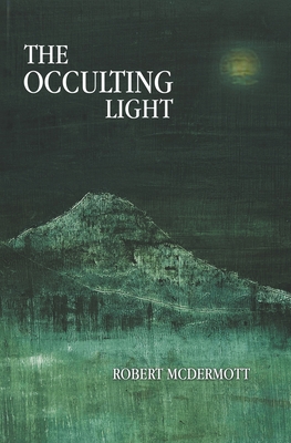 The Occulting Light - McDermott, Robert