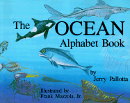 The Ocean Alphabet Book - Pallotta, Jerry