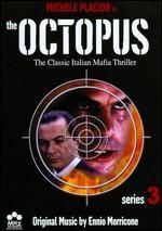 The Octopus: Series 3