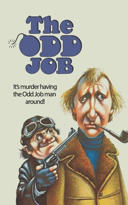 The Odd Job - Bostock-Smith, Colin, and McKenna, Bernard