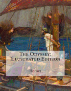 The Odyssey: Illustrated Edition