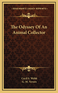 The Odyssey of an Animal Collector