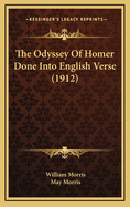 The Odyssey of Homer Done Into English Verse (1912)