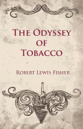 The Odyssey of Tobacco