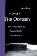 The Odyssey: Volume 1 of 2 - Homer, and Butler, Samuel