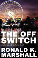 The Off Switch: Tic Toc