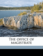 The Office of Magistrate