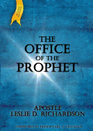 The Office of the Prophet: Second Edition