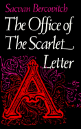 The Office of the Scarlet Letter (Revised)