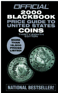 The Official 2000 Blackbook Price Guide to United States Coins
