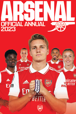 The Official Arsenal Annual 2023 - 