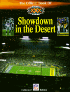 The Official Book of Super Bowl XXX: Showdown in the Desert - Hyman, Laurence J, and Kreidler, Mark, and National Galleries of Scotland