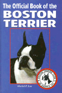 The Official Book of the Boston Terrier