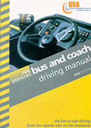 The Official Bus and Coach Driving Manual