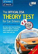 The Official DSA Theory Test for Car Drivers and the Official Highway Code: Valid Until Summer 2010